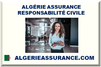 ALGÉRIE ASSURANCE RESPONSABILITÉ CIVILE
